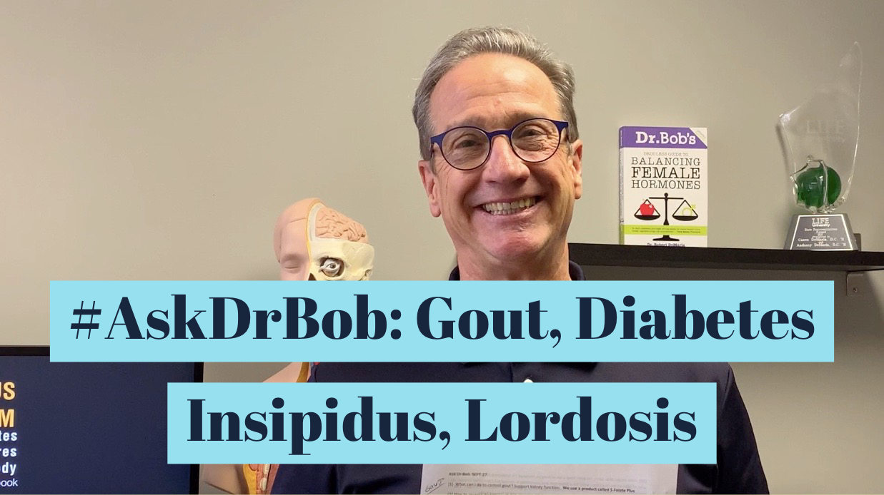 Diabetes Insipidus   Ask Dr. Bob   Dr. Bob, The Drugless Doctor