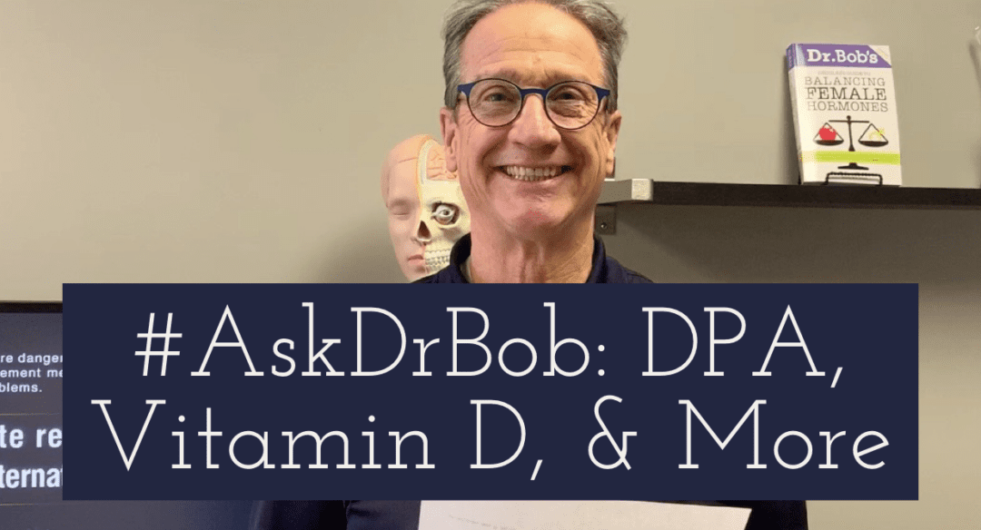 #AskDrBob: DPA