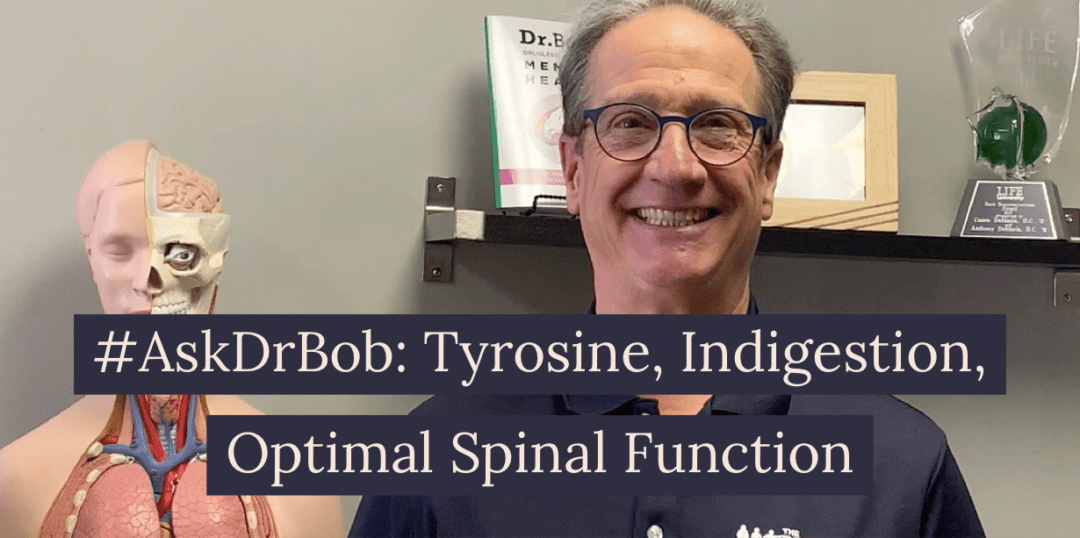 #AskDrBob: Tyrosine